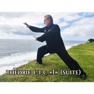 Théorie ETC "1" (suite)